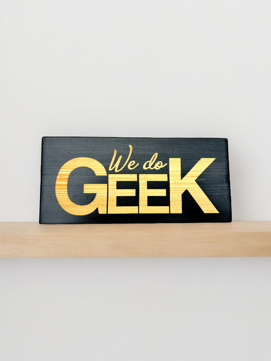 We Do Geek